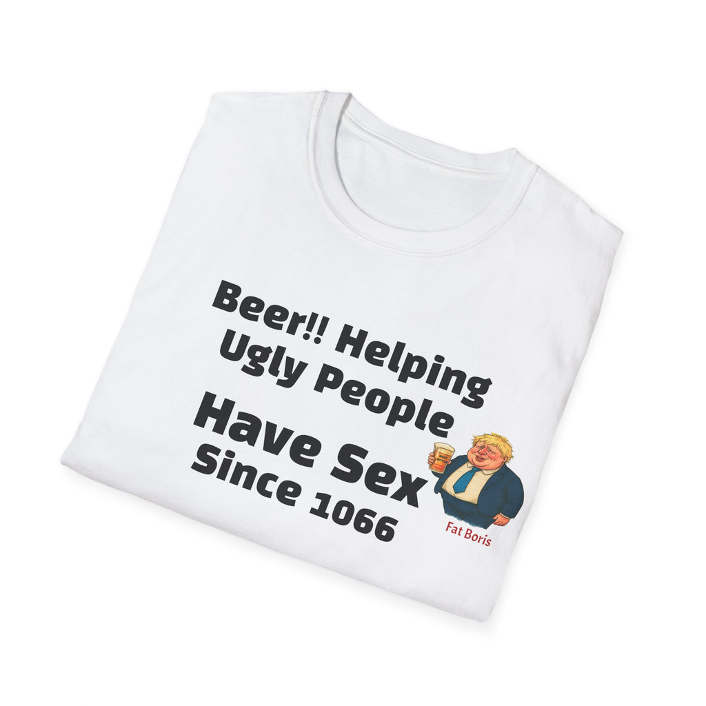 Folded white Funny Beer T-Shirt — “Beer!! Helping Ugly People Have Sex Since 1066”