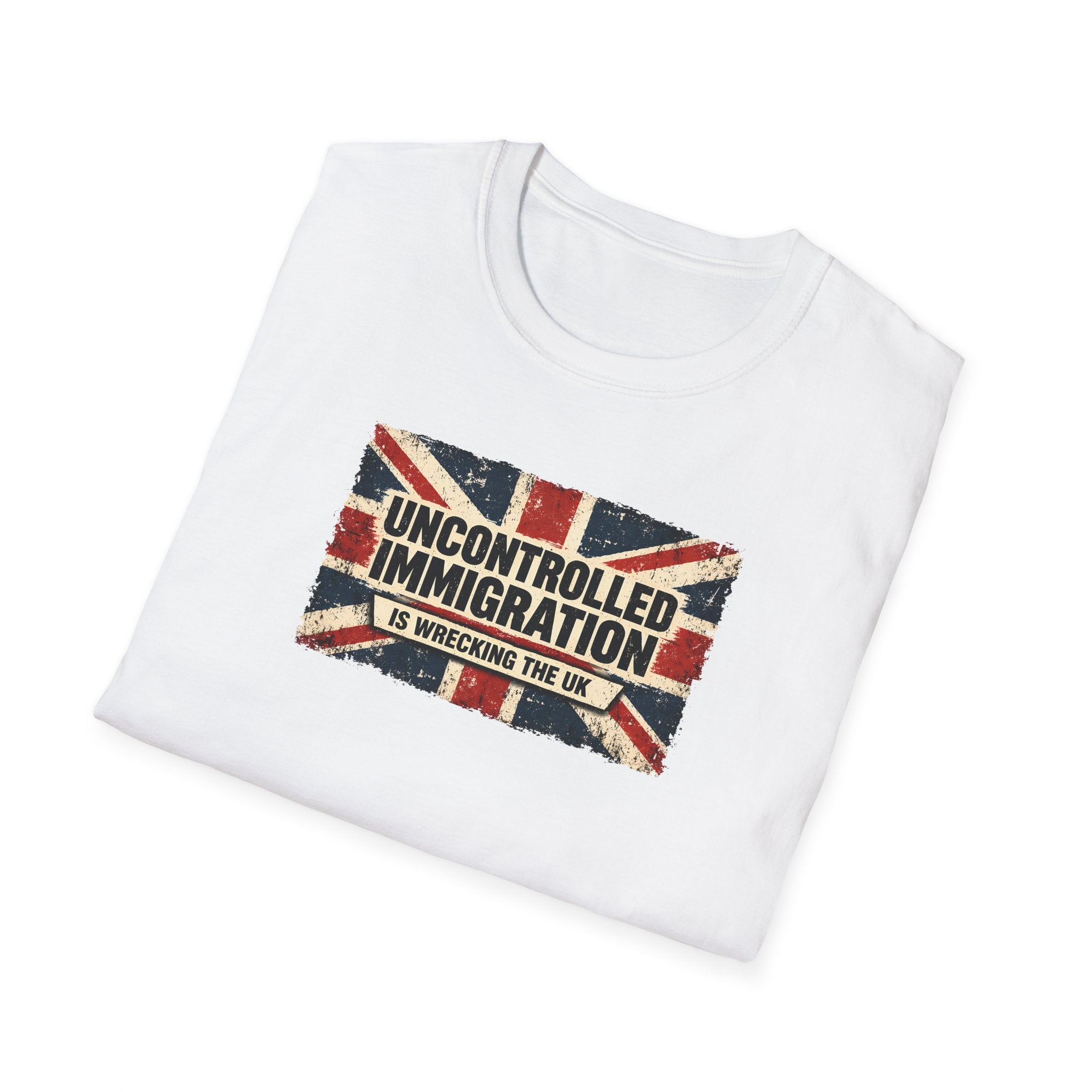 Political Statement T-Shirt — "Uncontrolled Immigration Is Wrecking the UK" Union Jack Desig