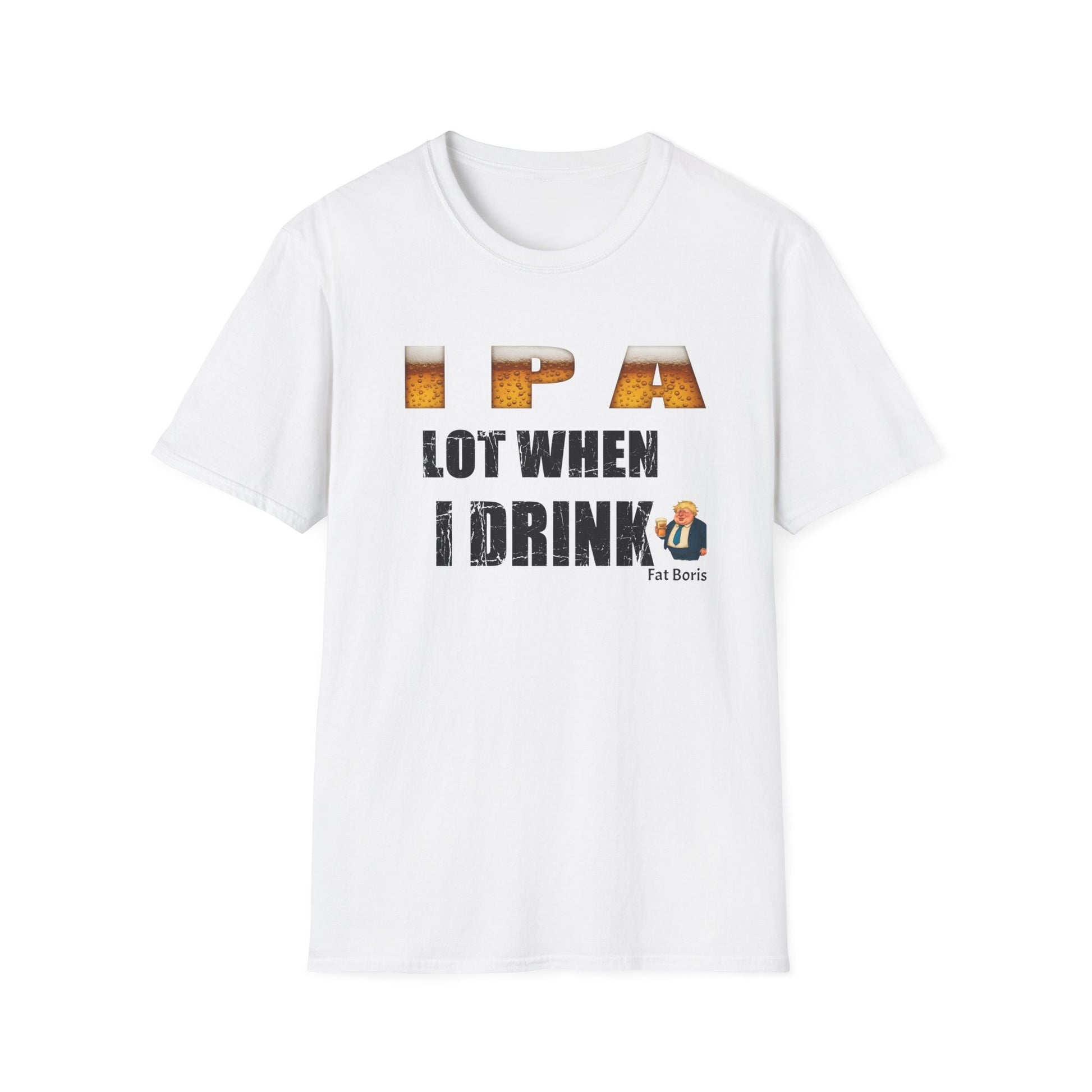 IPA Lot When I Drink Beer – Funny IPA Lover T-Shirt Printify