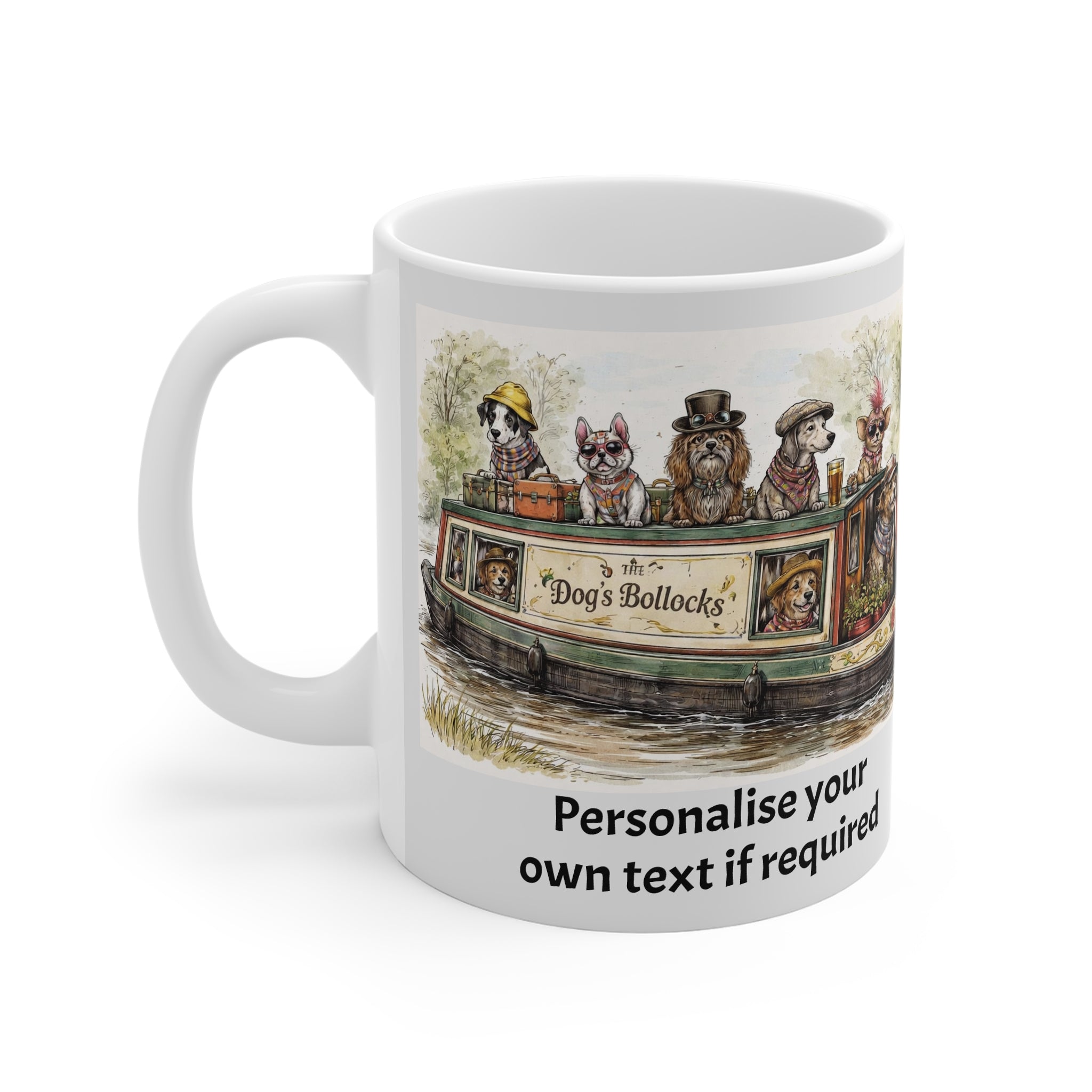 Personalise A Day on the Canal with Friends – Narrowboat “The Dog’s Bollocks” Mug | Eccentric Dogs Canal Art 