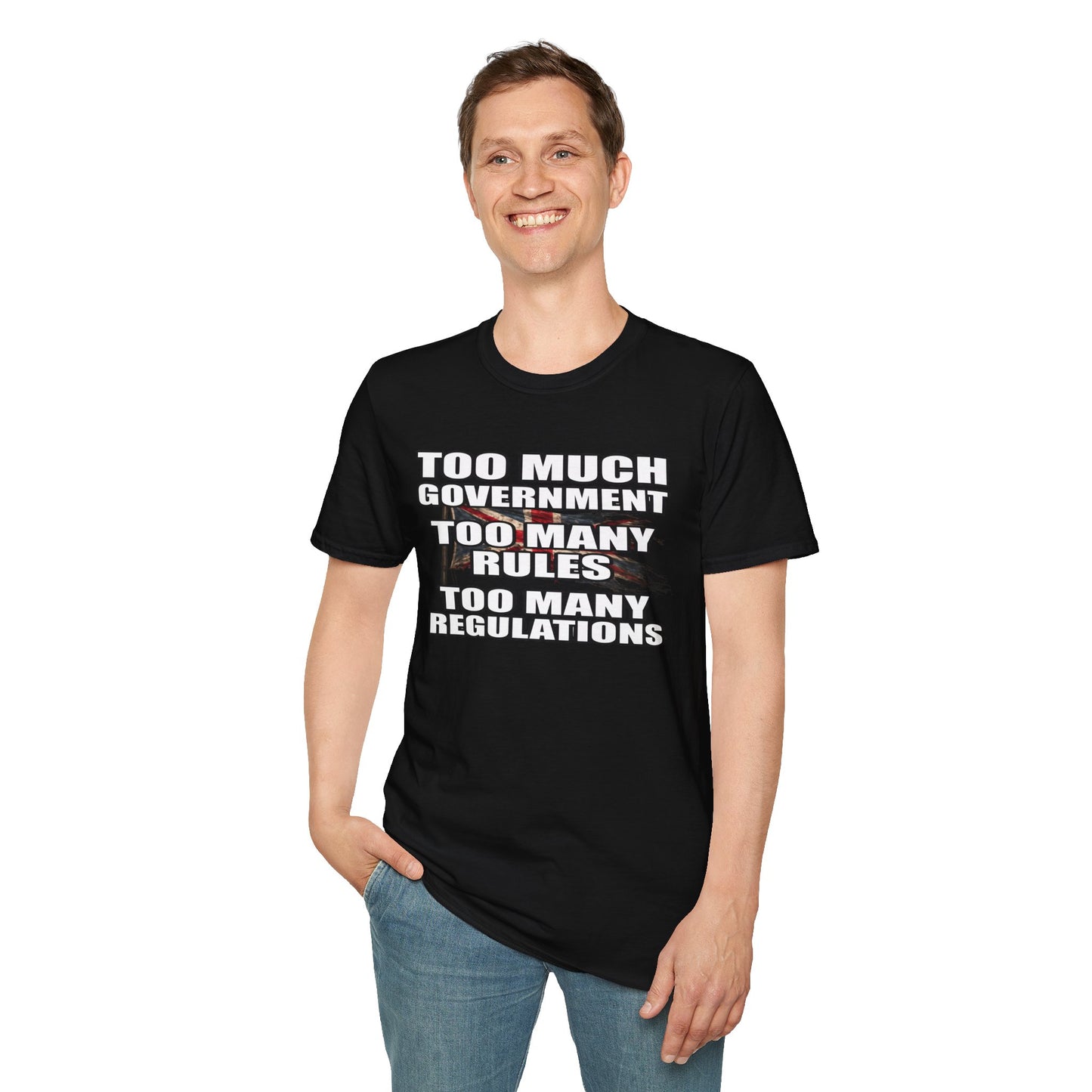 Too Much Government Too Many Rules Regulations T-Shirt | Funny Political Satire | Gildan Softstyle Printify