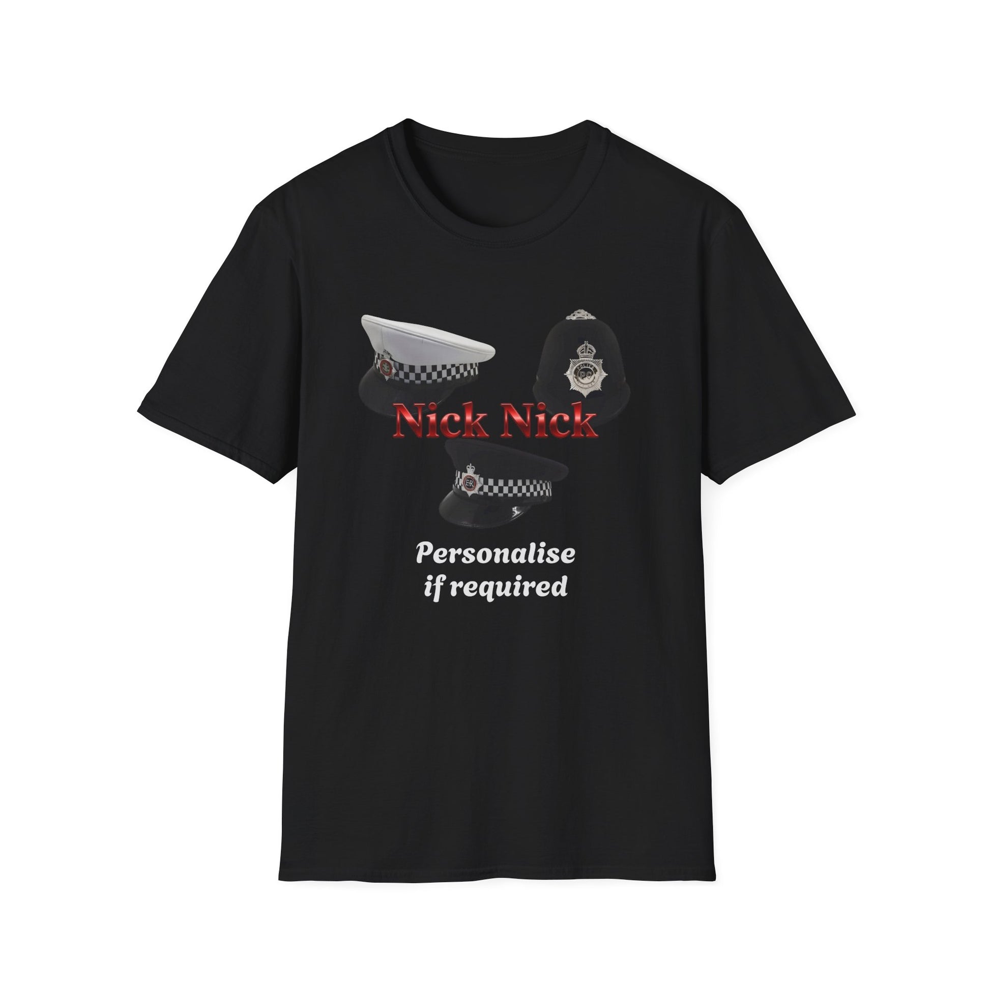 Nick Nick Police Hats T-Shirt – Hilarious UK Bobby & Peaked Cap Desig Printify