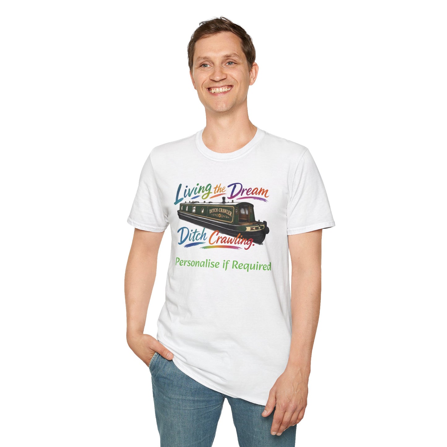 Living the Dream — Ditch Crawling Narrowboat T-Shirt Personalise Option Printify