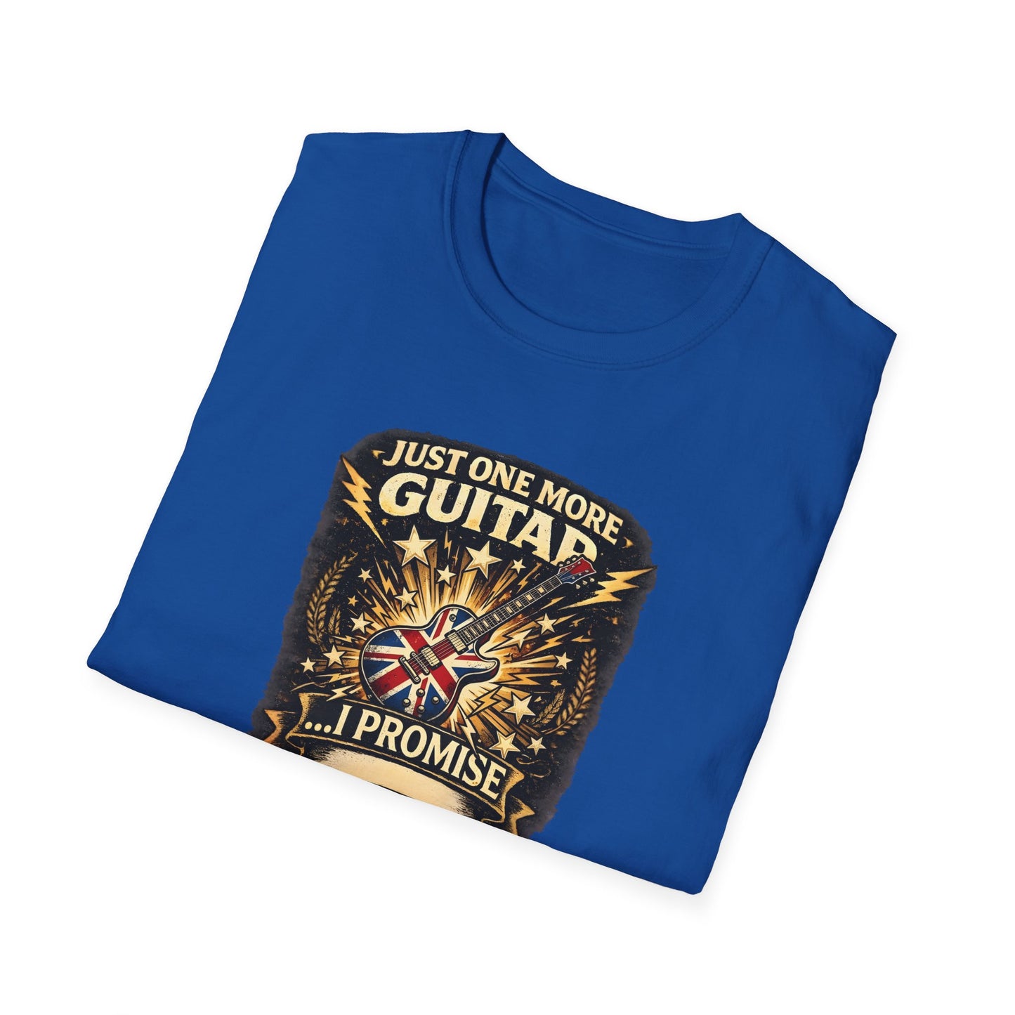 Just One More Guitar I Promise T-Shirt 