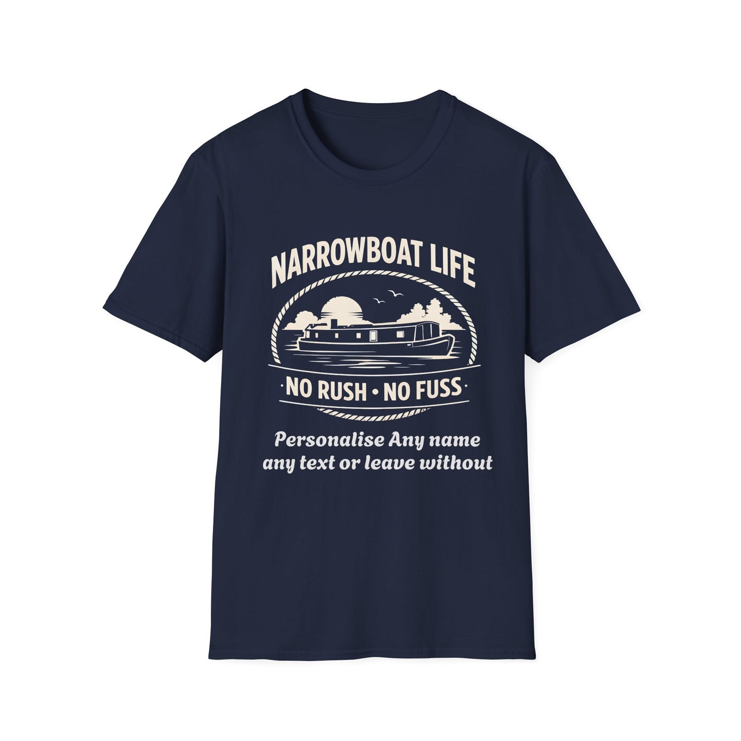 Narrowboat Life T-Shirt – 'No Rush • No Fuss' Canal Boat Tee Printify