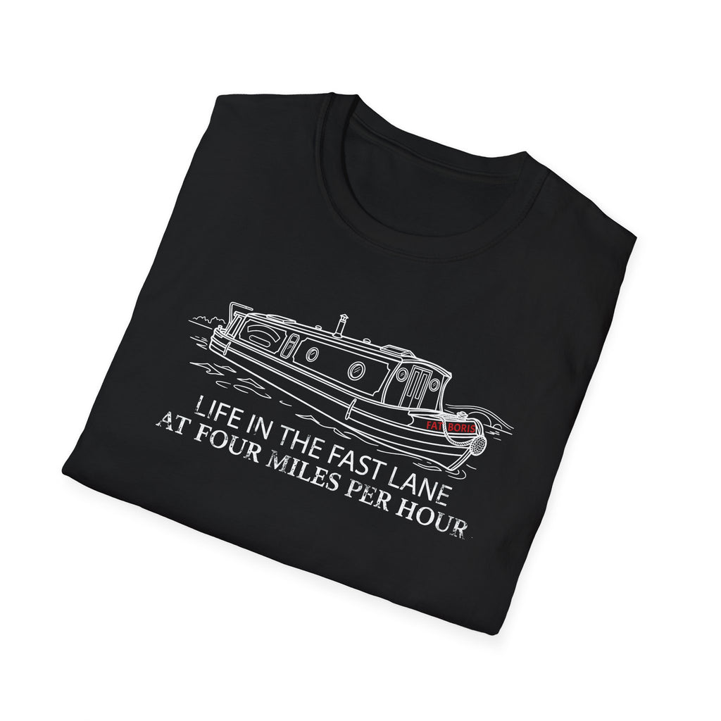 Fat Boris Canal Boat T-Shirt — "Life in the Fast Lane at Four Miles Per Hour" Vintage Narrowboat Tee