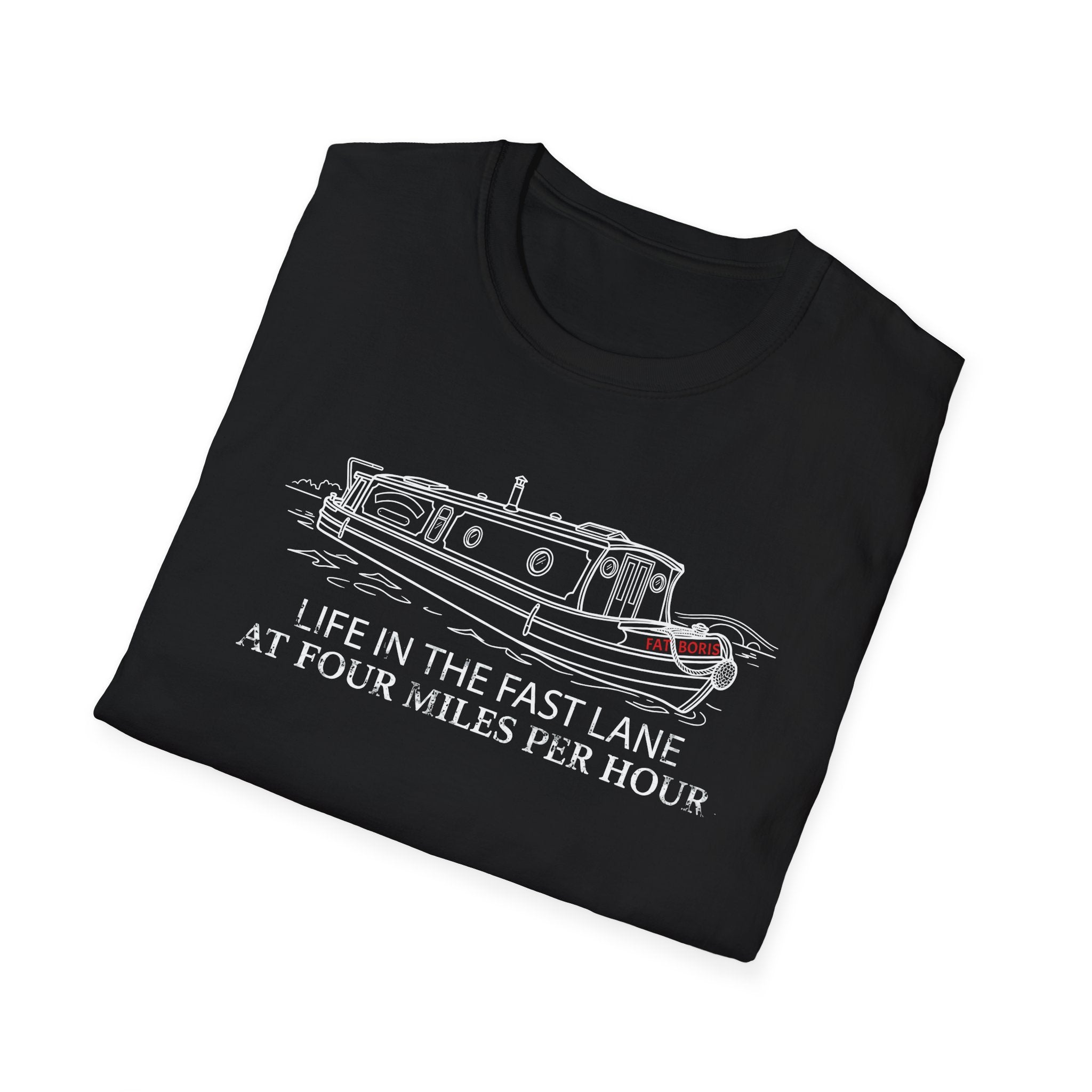Fat Boris Canal Boat T-Shirt — "Life in the Fast Lane at Four Miles Per Hour" Vintage Narrowboat Tee