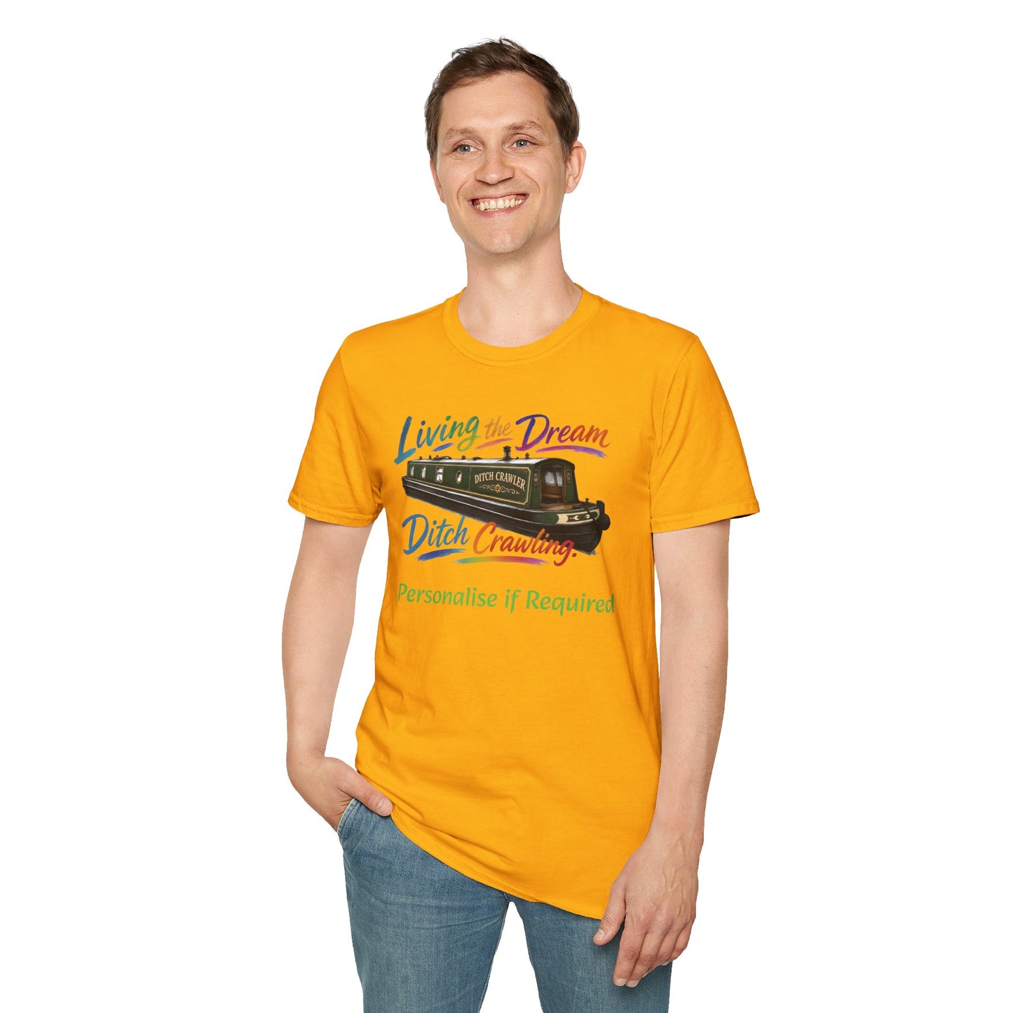 Living the Dream — Ditch Crawling Narrowboat T-Shirt Personalise Option Printify