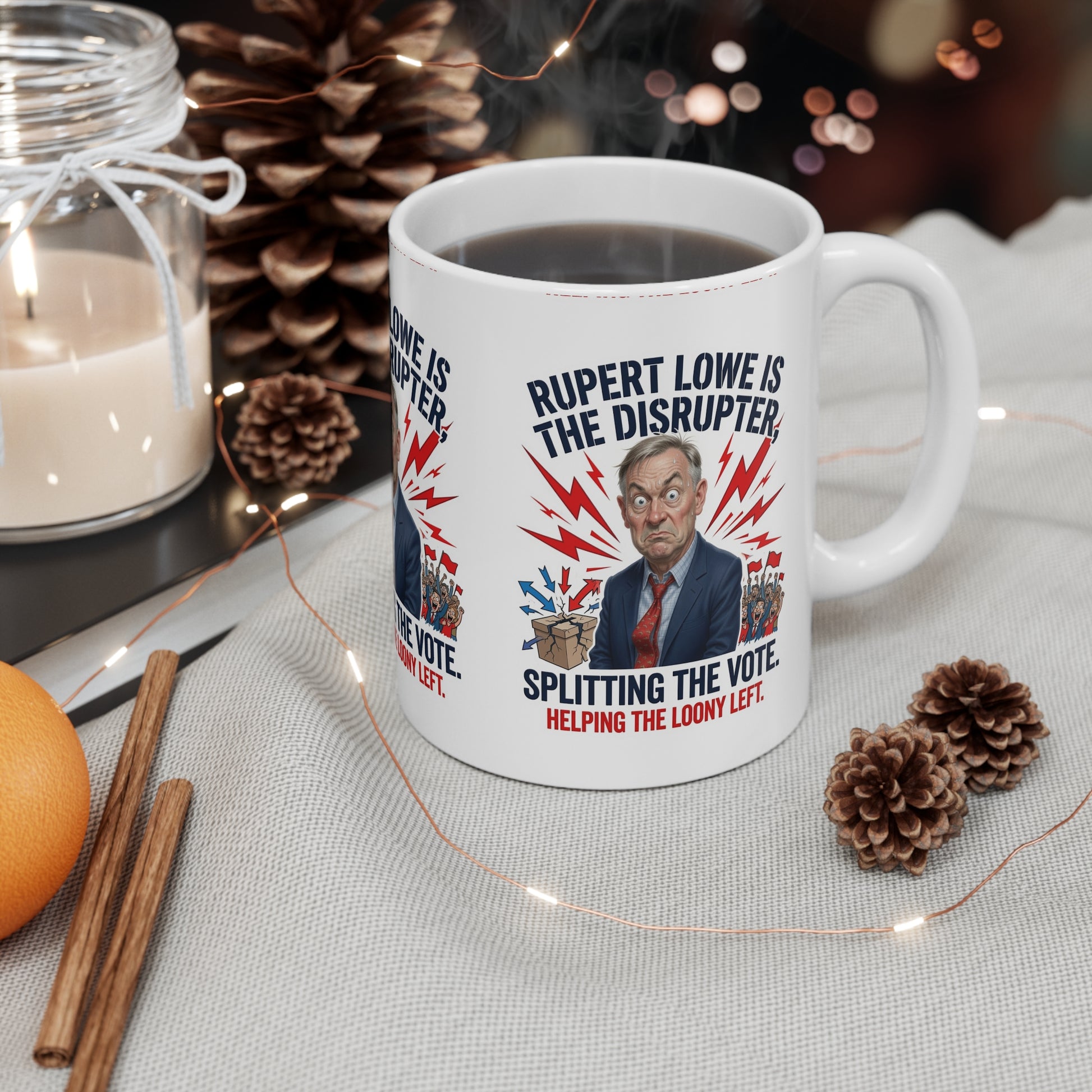 Rupert Lowe Is The Disrupter Political Coffee Mug — "Splitting the Vote" Satire Printify