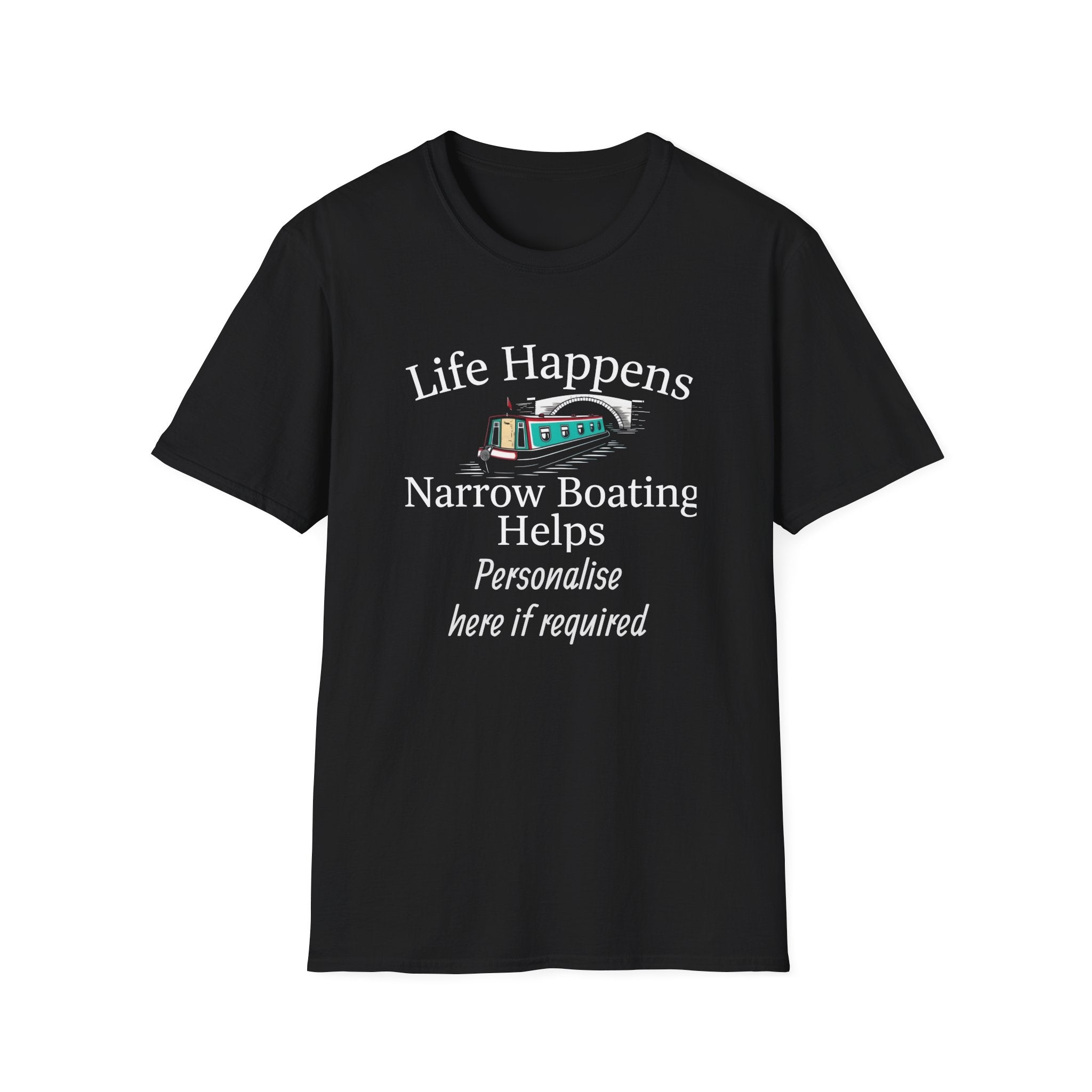 Life Happens Narrow Boating Helps T-Shirt | Personalised Option Narrowboat Canal Boat Gift 