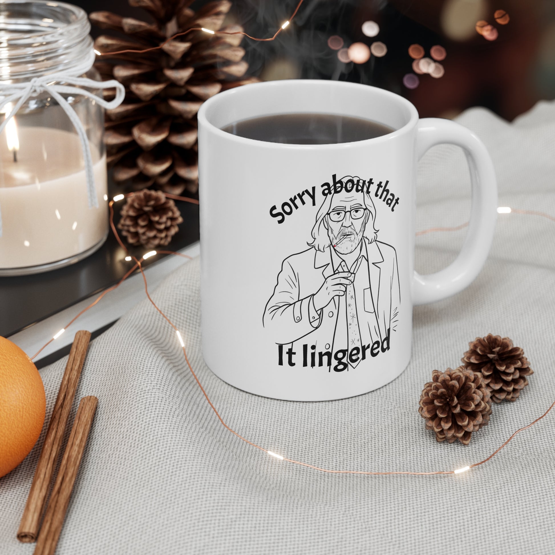 WHITE COFFEE MUG JACKSON LAMB IMAGE SLOW HORSES SORRY ABOUT THAT IT LINGERED 
