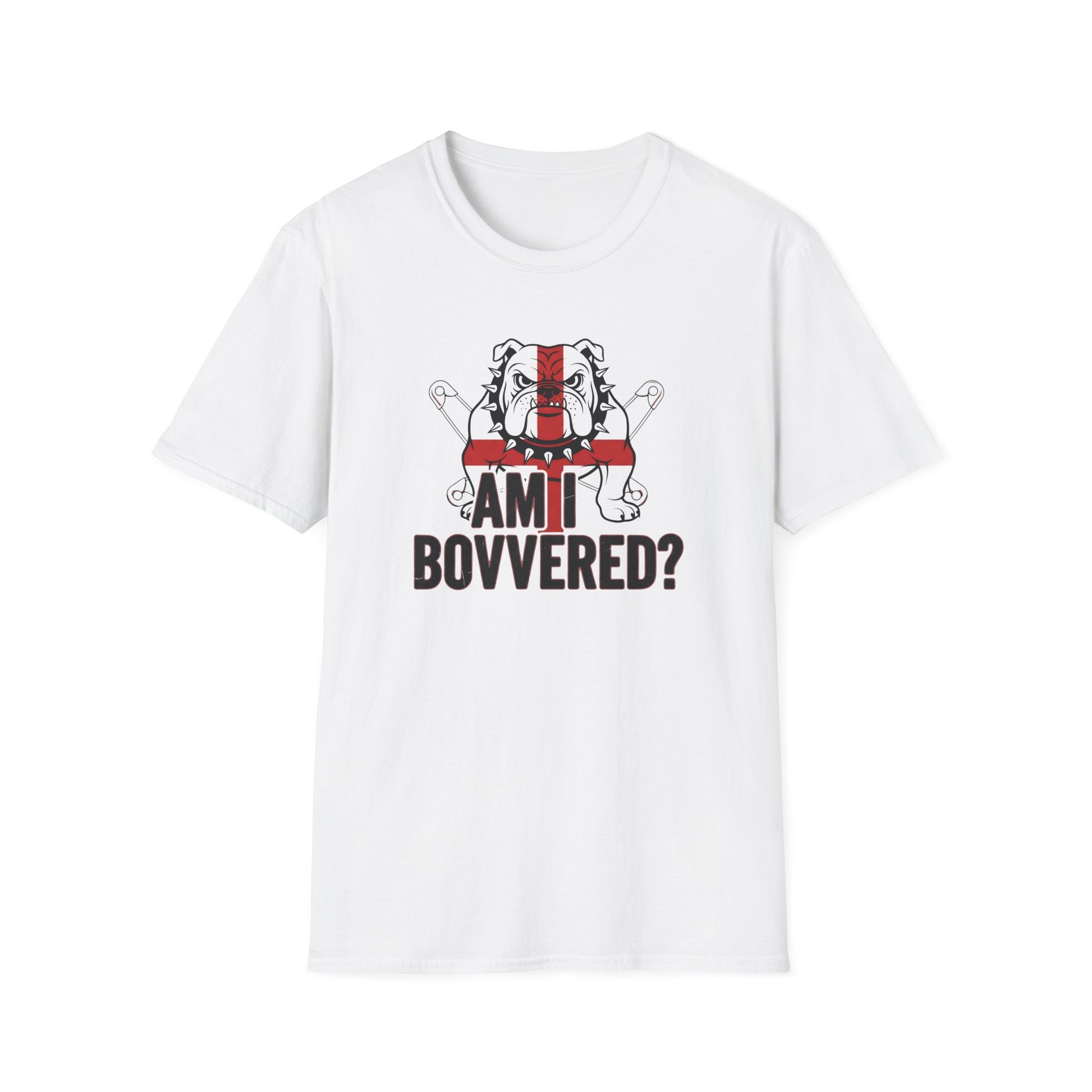 White T‑Shirt — "Am I Bovvered?" English Bulldog with St. George Flag Graphic