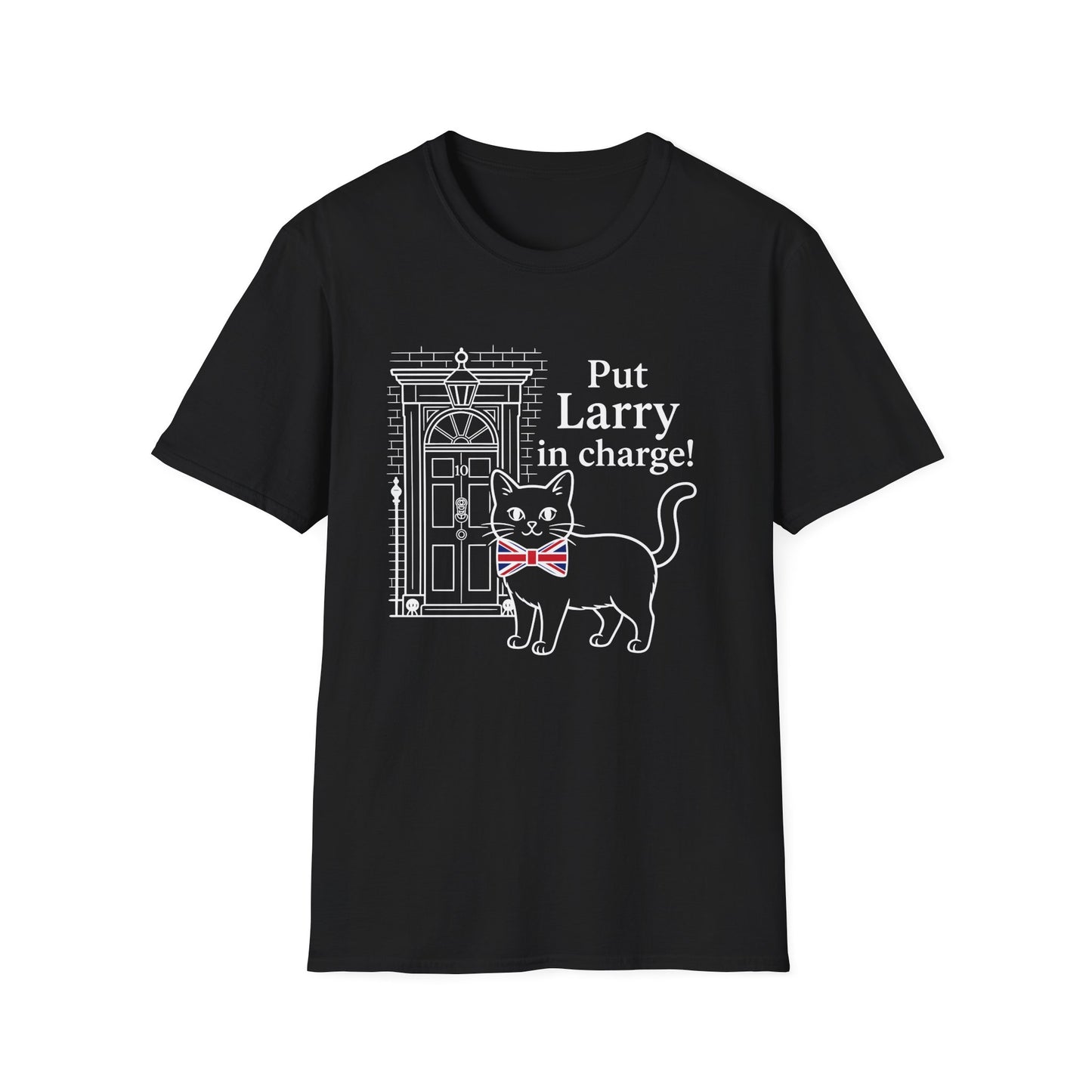 Put Larry in Charge T-Shirt | Political Satire Softstyle Gildan Tee | 10 Downing Street Cat Printify