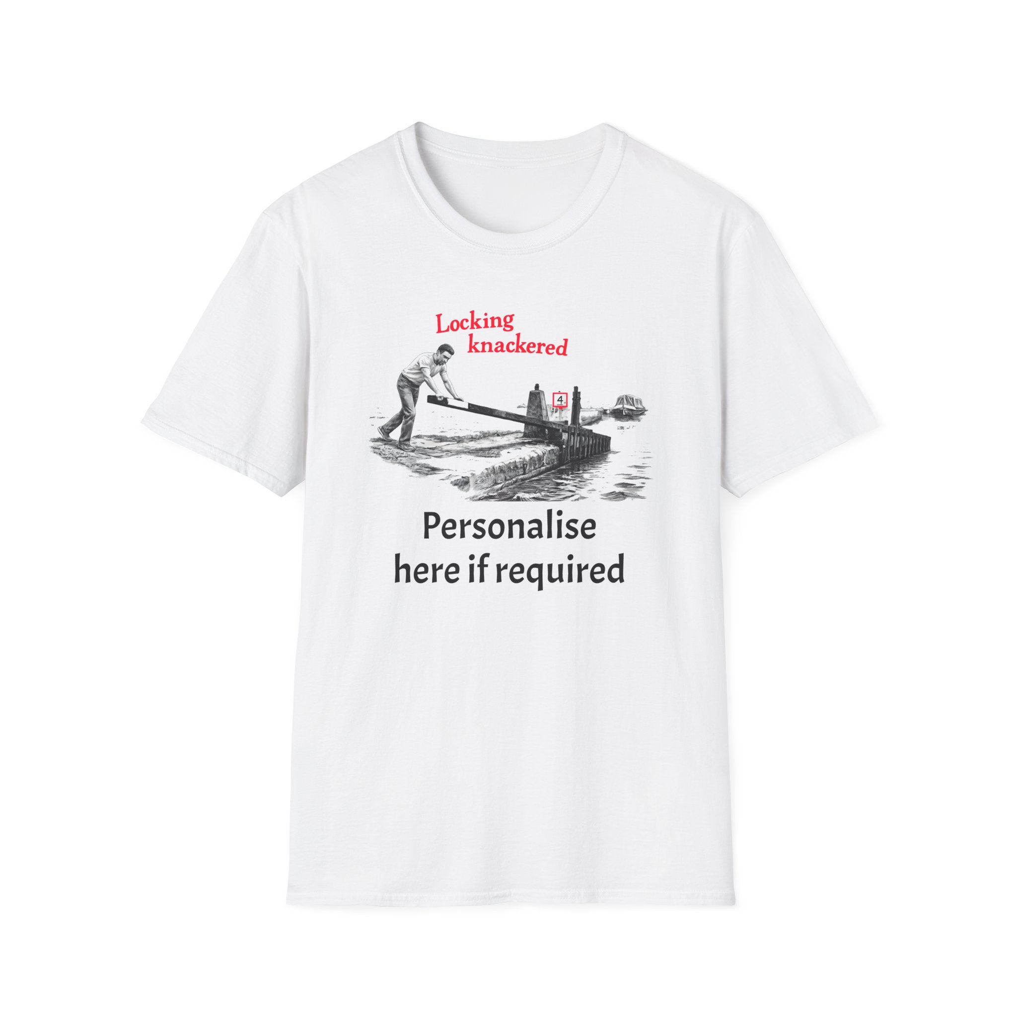 Locking Knackered - Funny Canal Boating & Narrowboat T-Shirt With Customise Option 