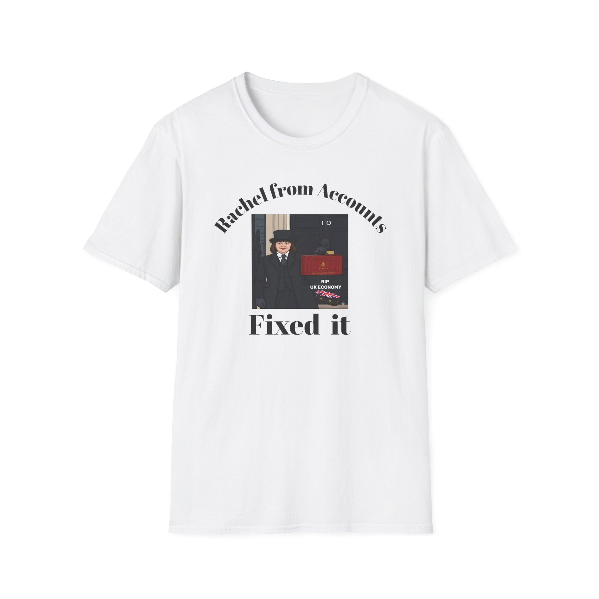 t-shirt with graphic design.RIP UK Economy 'Rachel From Accounts Fixed It' Funny Political Satire T-Shirt