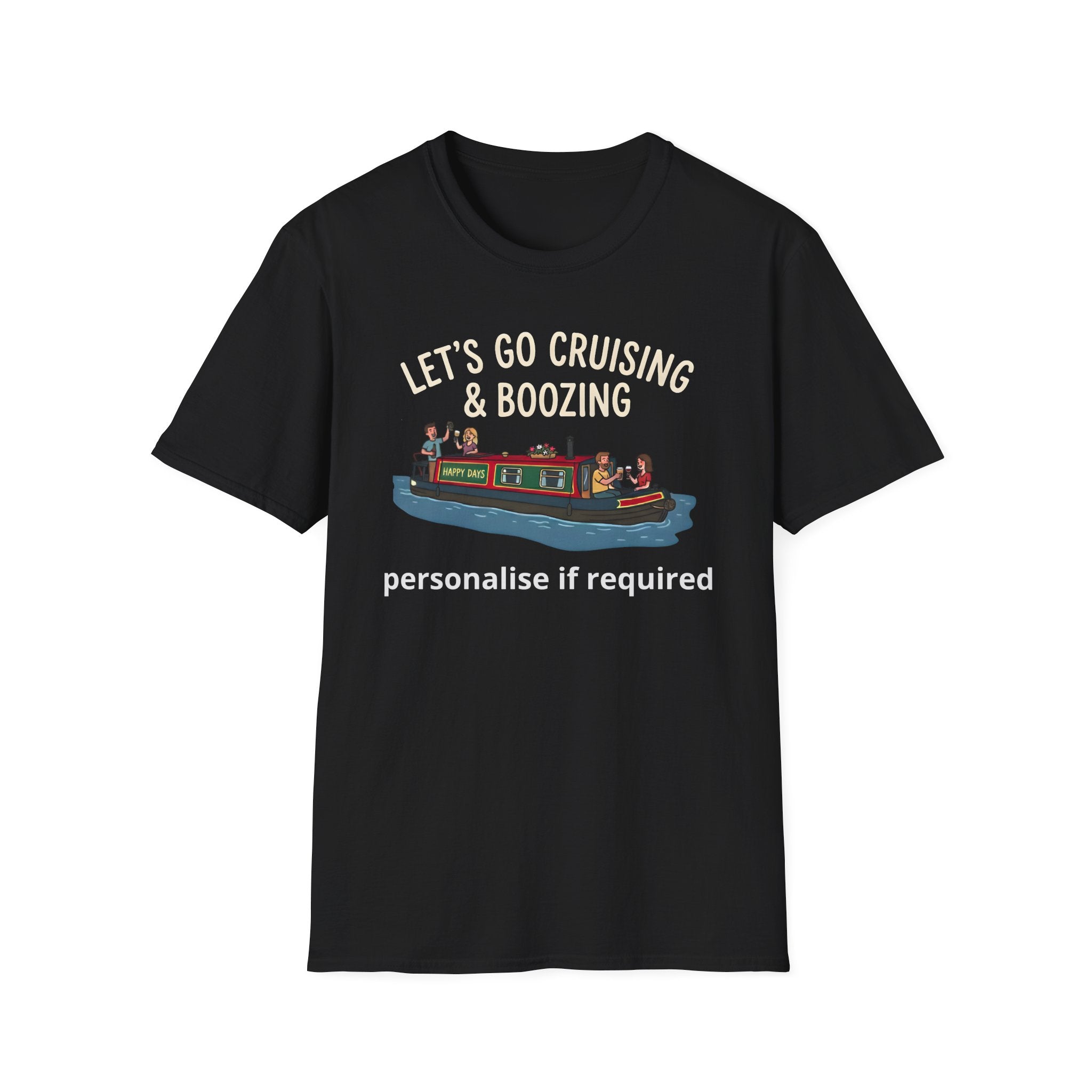 Let's Go Cruising & Boozing T-Shirt — Canal Boat Party Tee Printify