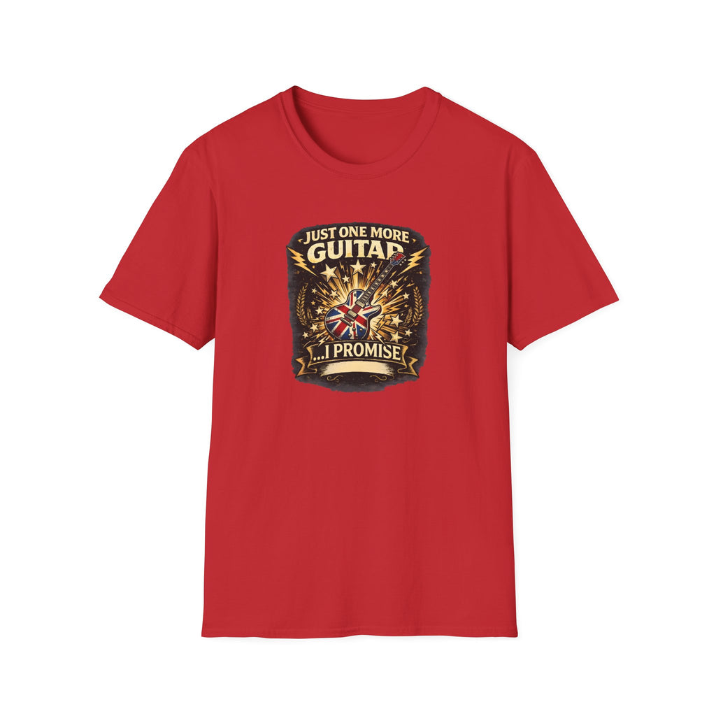 Just One More Guitar I Promise T-Shirt 