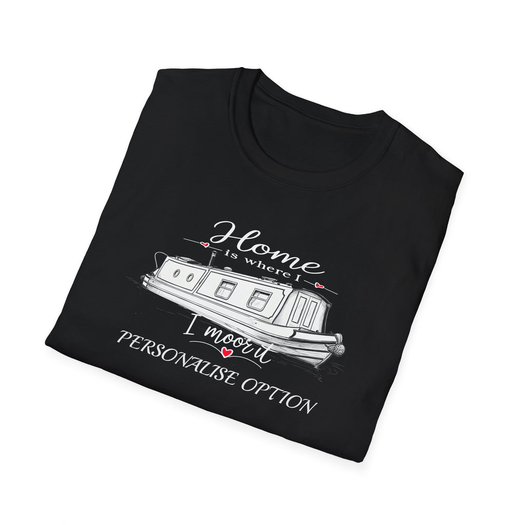 Canal Narrowboat "Home Is Where I Moor It" Unisex T Shirt Printify