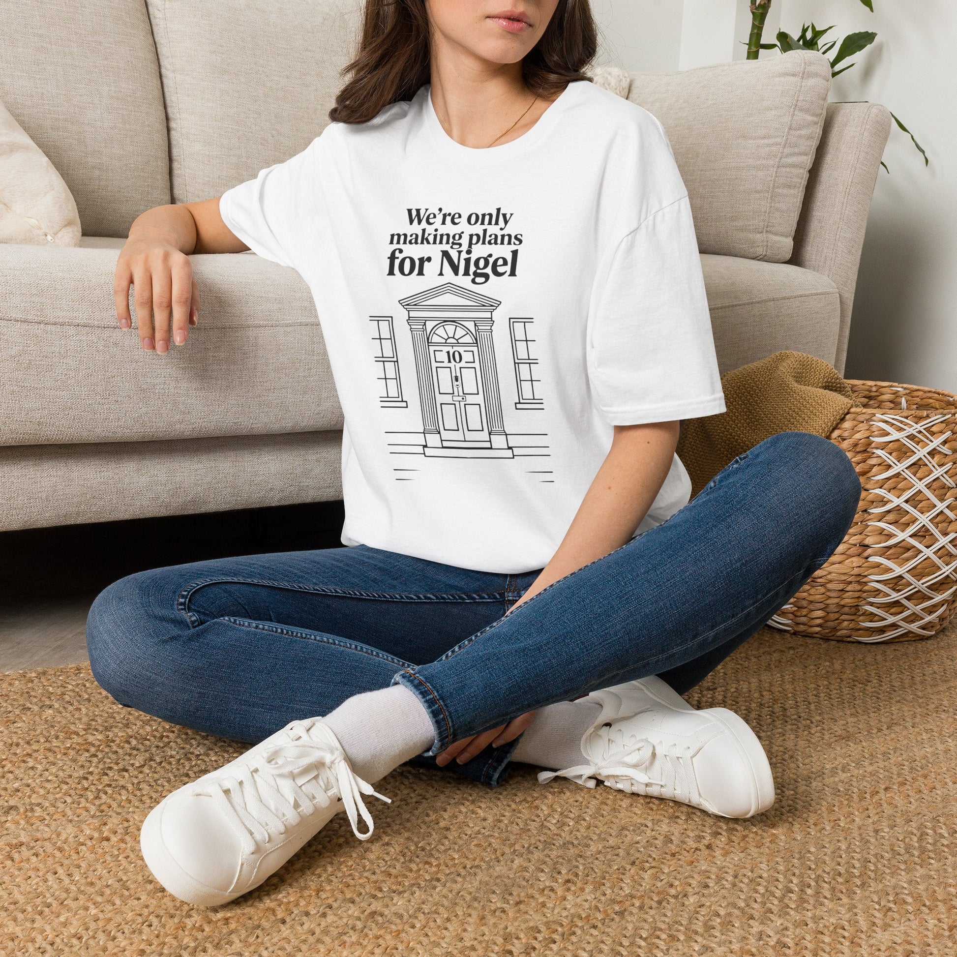 We're Only Making Plans for Nigel – 10 Downing Street T-Shirt | Fat Boris Political Collection Printify