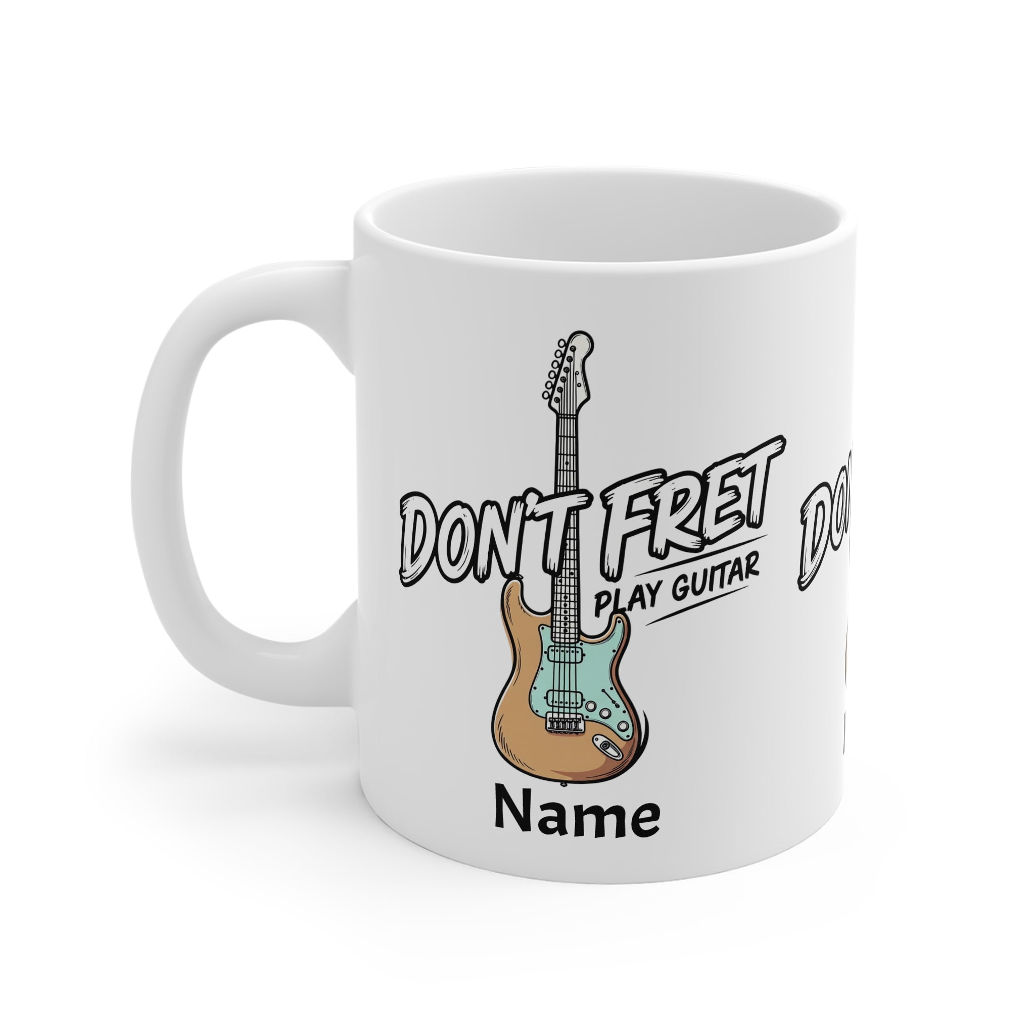Don't Fret Play Guitar Mug | Personalised Guitar Coffee Mug – Fat Boris Guitar Shed 