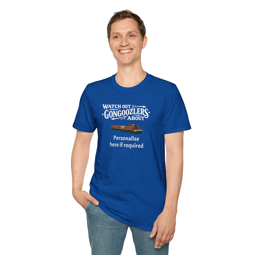 "Watch Out! Gongooglers About" Canal Life T-Shirt Personalise Option Printify