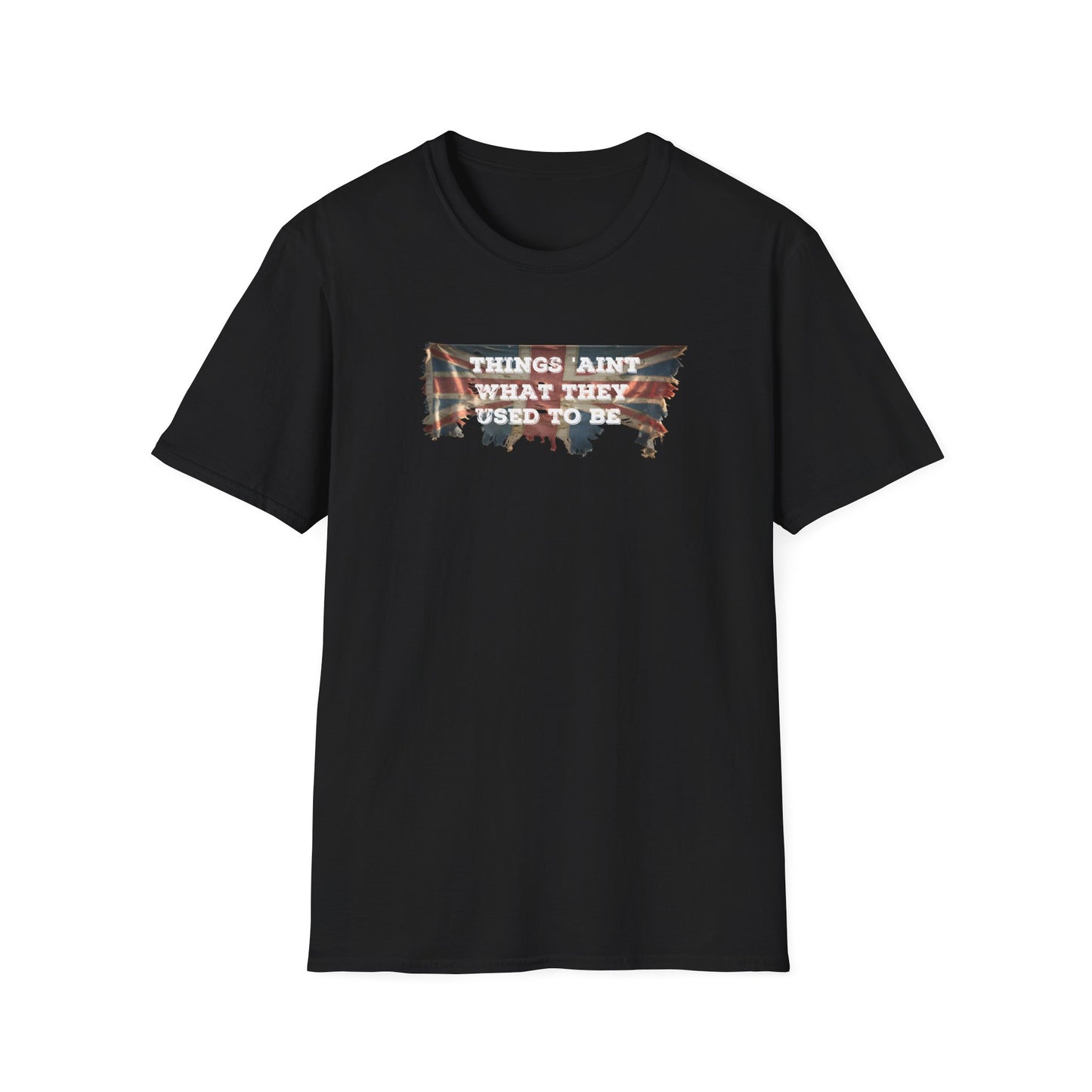 Black distressed vintage Union Jack tee that doubles as social commentary. The faded flag design channels retro British nostalgia, while the cheeky slogan "Things Ain't What They Used to Be" 