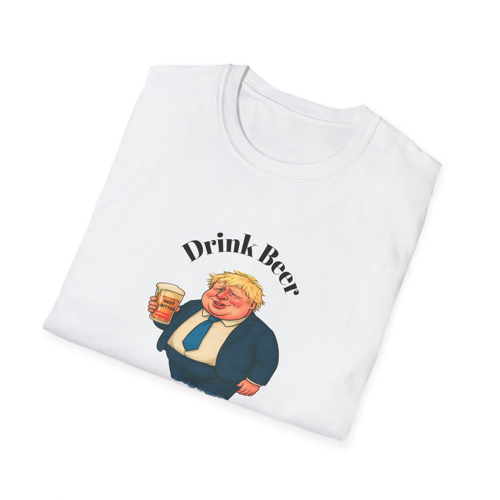 folded White t-shirt with graphic of Fat Boris holding a beer and text drink beer talk sh**!  on a white background