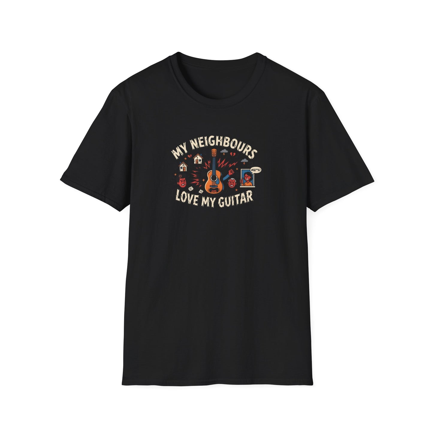 My Neighbours Love My Guitar" Loud Music T-Shirt - Relatable Guitarist Humour