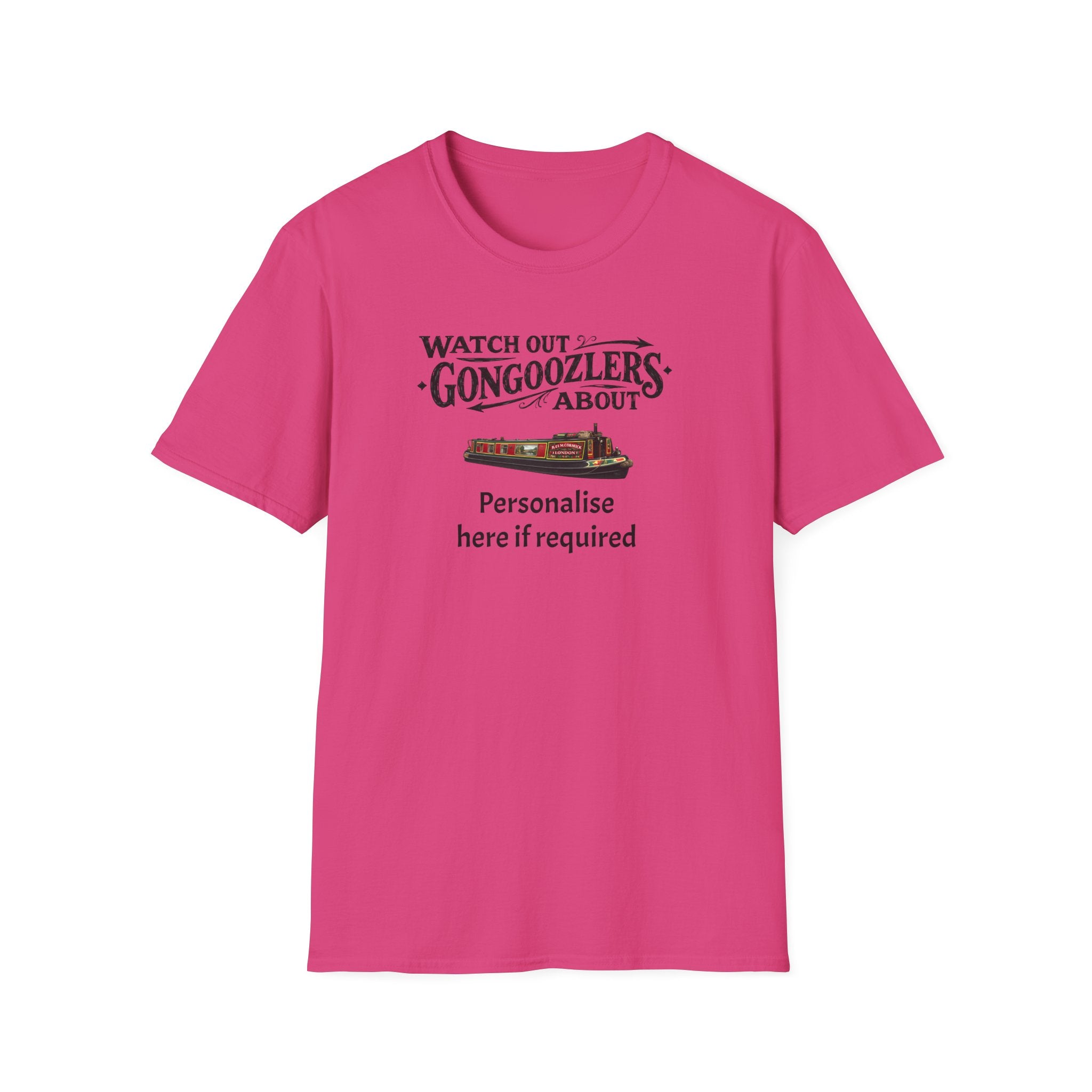"Watch Out! Gongooglers About" Canal Life T-Shirt Personalise Option Printify