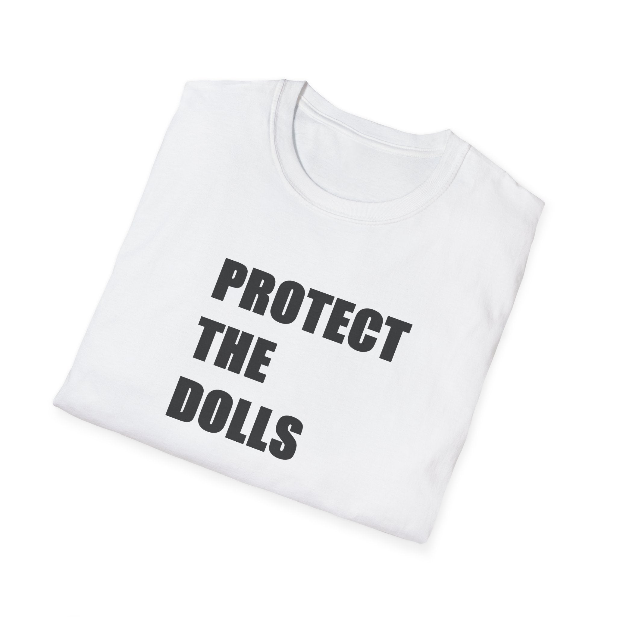 White t-shirt with 'PROTECT THE DOLLS' text on a white background