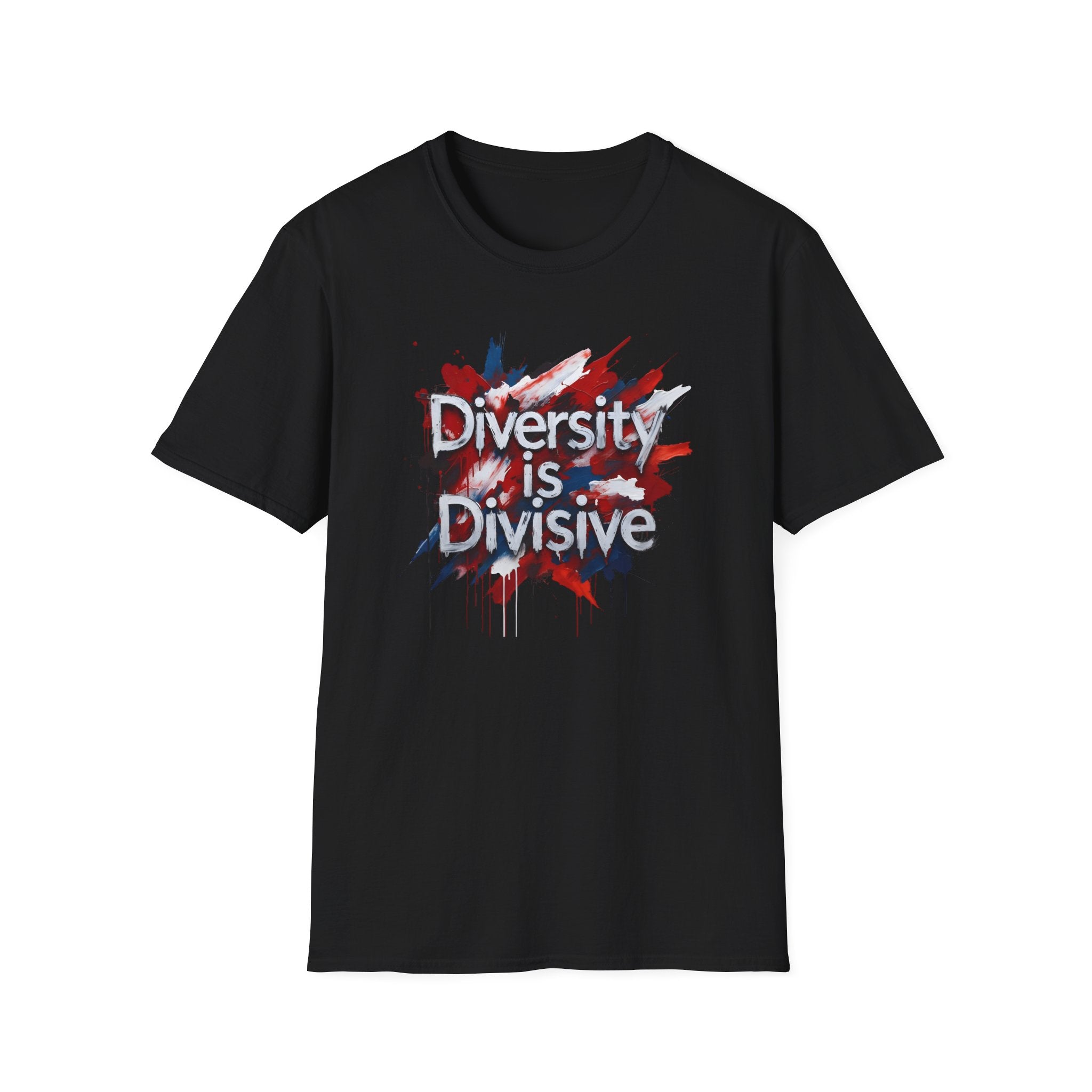 T-Shirt — "Diversity is Divisive" Graphic Tee (Bold Paint Splatter Design) Printify