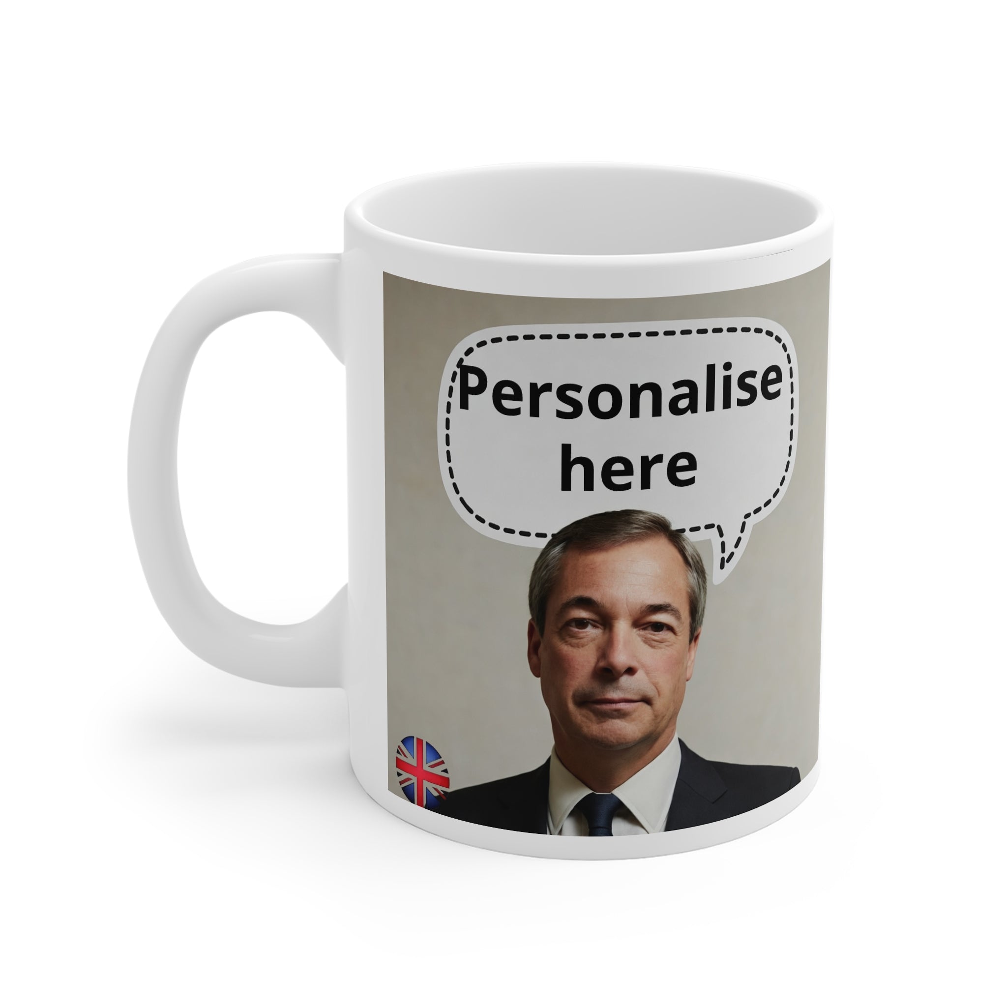 Nigel Farage Personalised Mug | 11oz Custom Speech Bubble Political Mug Printify