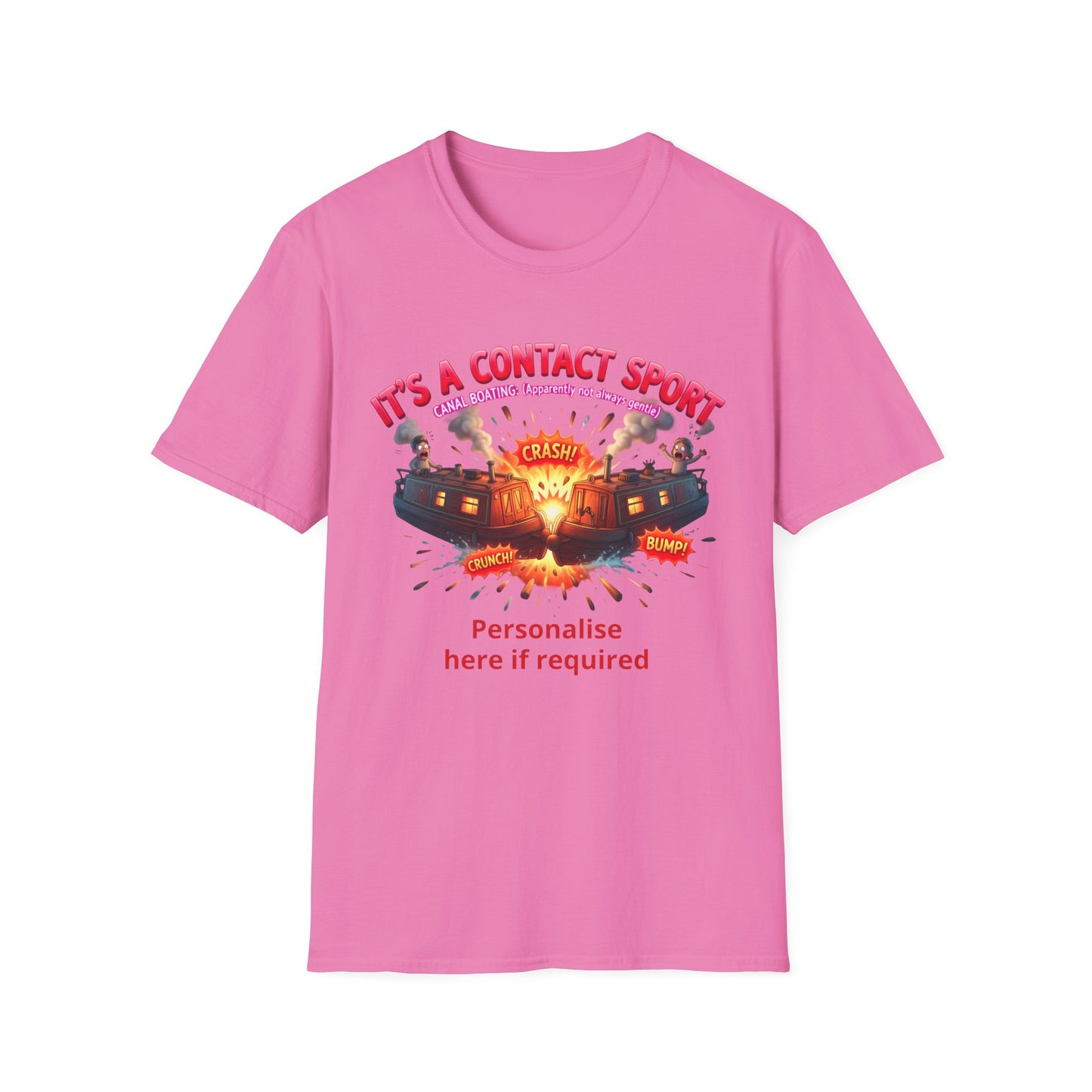 Funny Narrowboat T-Shirt | "It's A Contact Sport" Canal Boating Comic Tee | Personalised Gift Printify