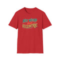 Eccentric Graphic T-Shirt — "Not Weird Just Eccentric" Retro Script Tee Printify