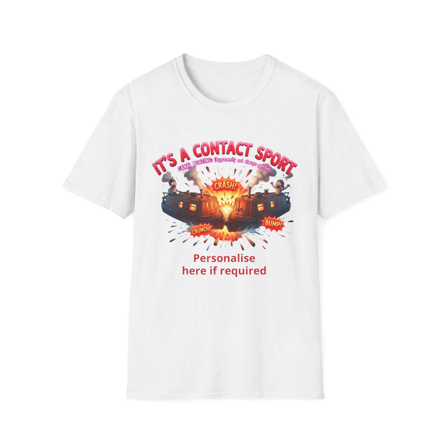 Funny Narrowboat T-Shirt | "It's A Contact Sport" Canal Boating Comic Tee | Personalised Gift Printify