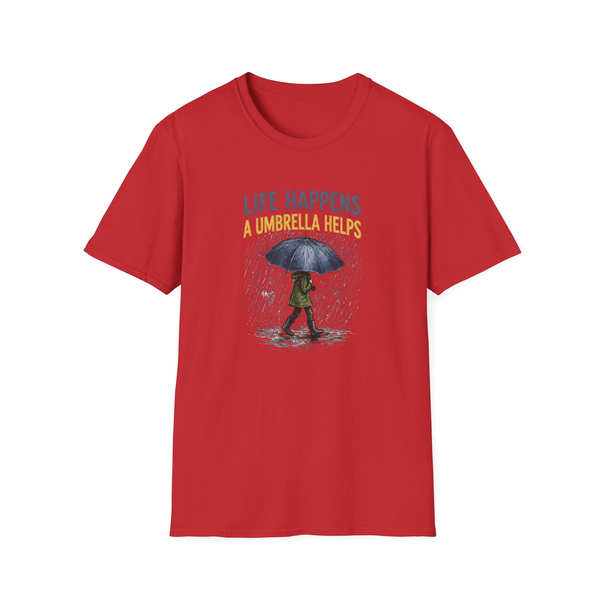 Life Happens A Umbrella Helps T-Shirt | Funny Rain Quote Tee | 
