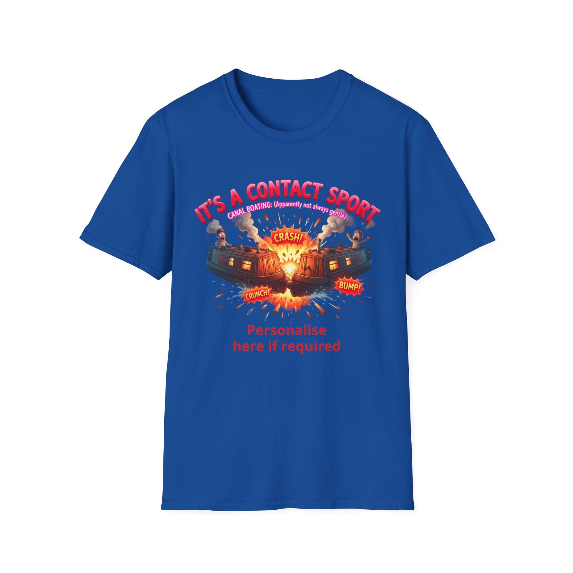 Funny Narrowboat T-Shirt | "It's A Contact Sport" Canal Boating Comic Tee | Personalised Gift Printify