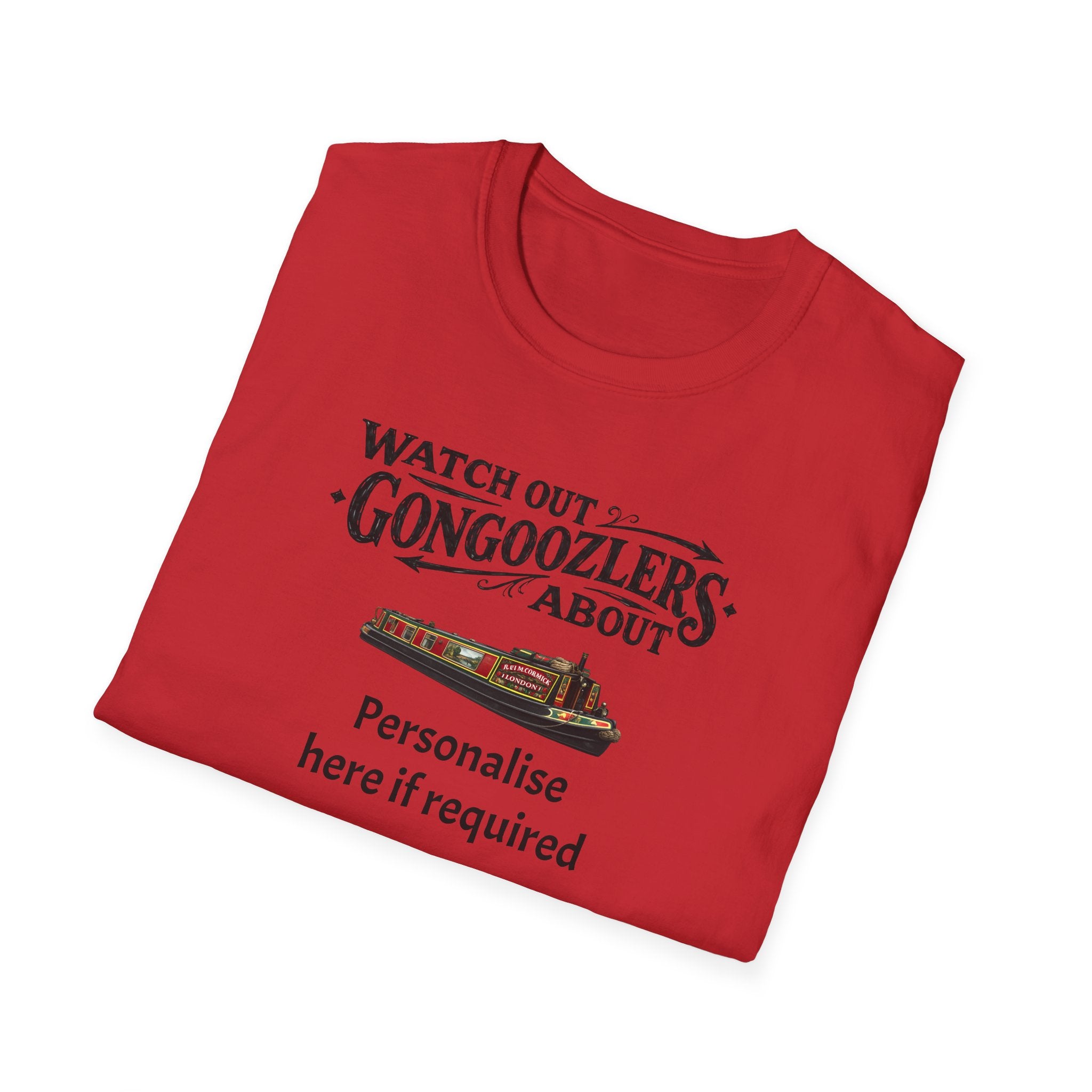 "Watch Out! Gongooglers About" Canal Life T-Shirt Personalise Option Printify
