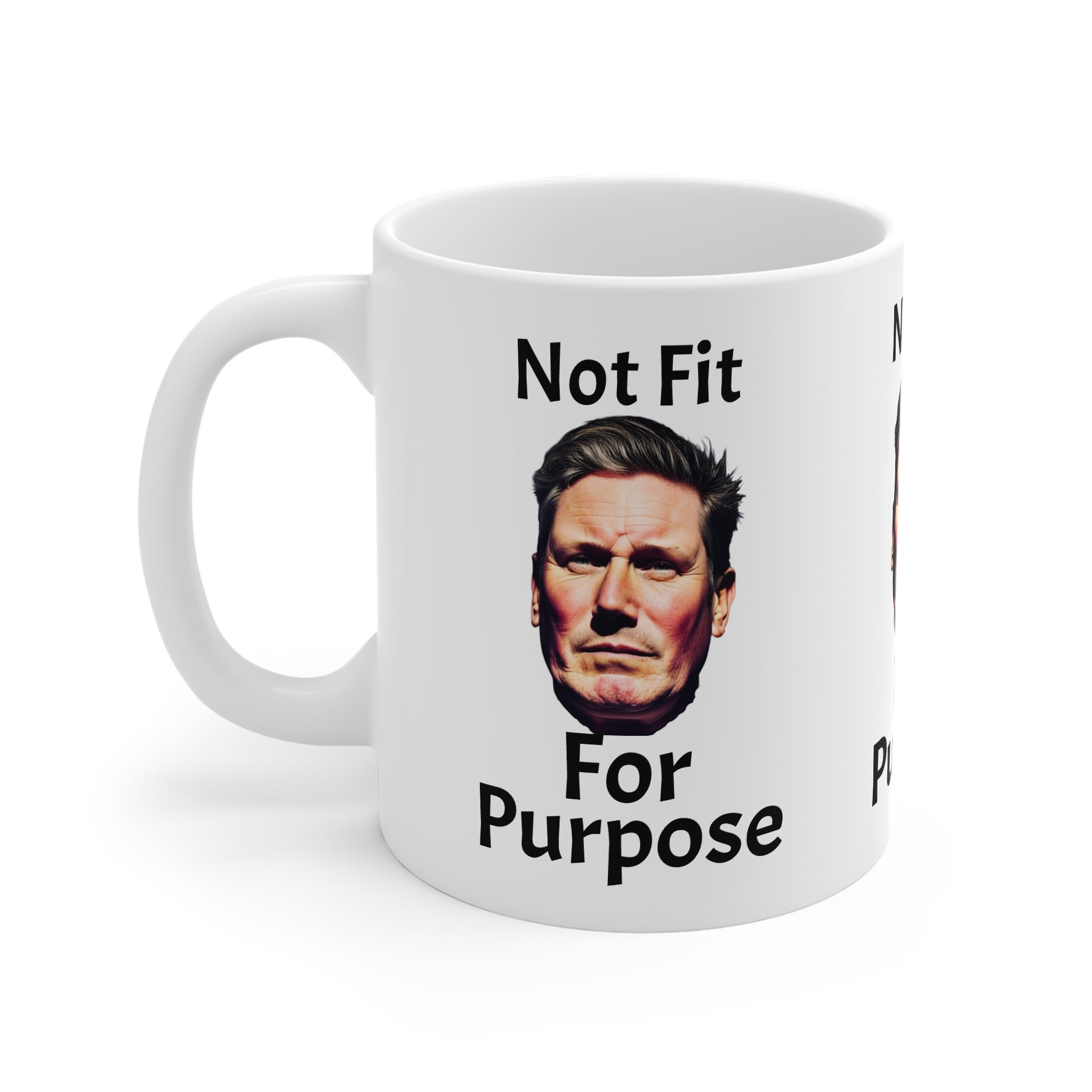 "Not Fit For Purpose" Kier Starmer Face Political Protest Coffee Mug Printify
