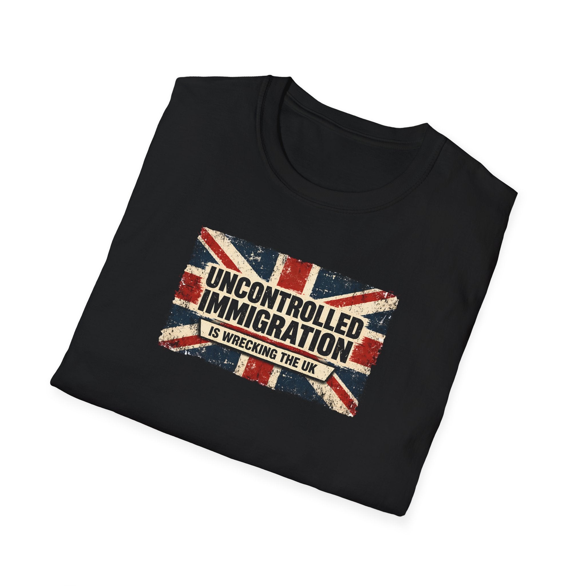 Political Statement T-Shirt — "Uncontrolled Immigration Is Wrecking the UK" Union Jack Desig