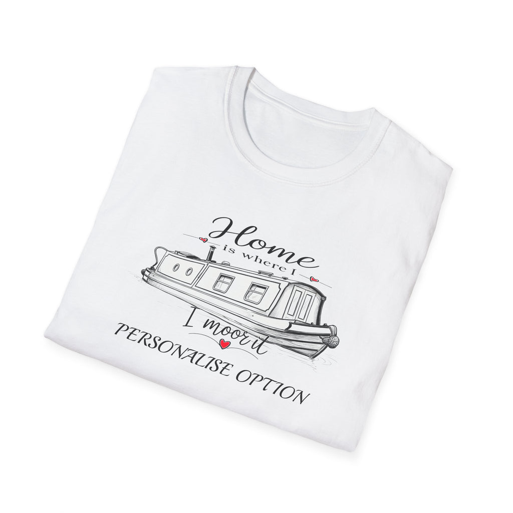 Canal Narrowboat "Home Is Where I Moor It" Unisex T Shirt Printify