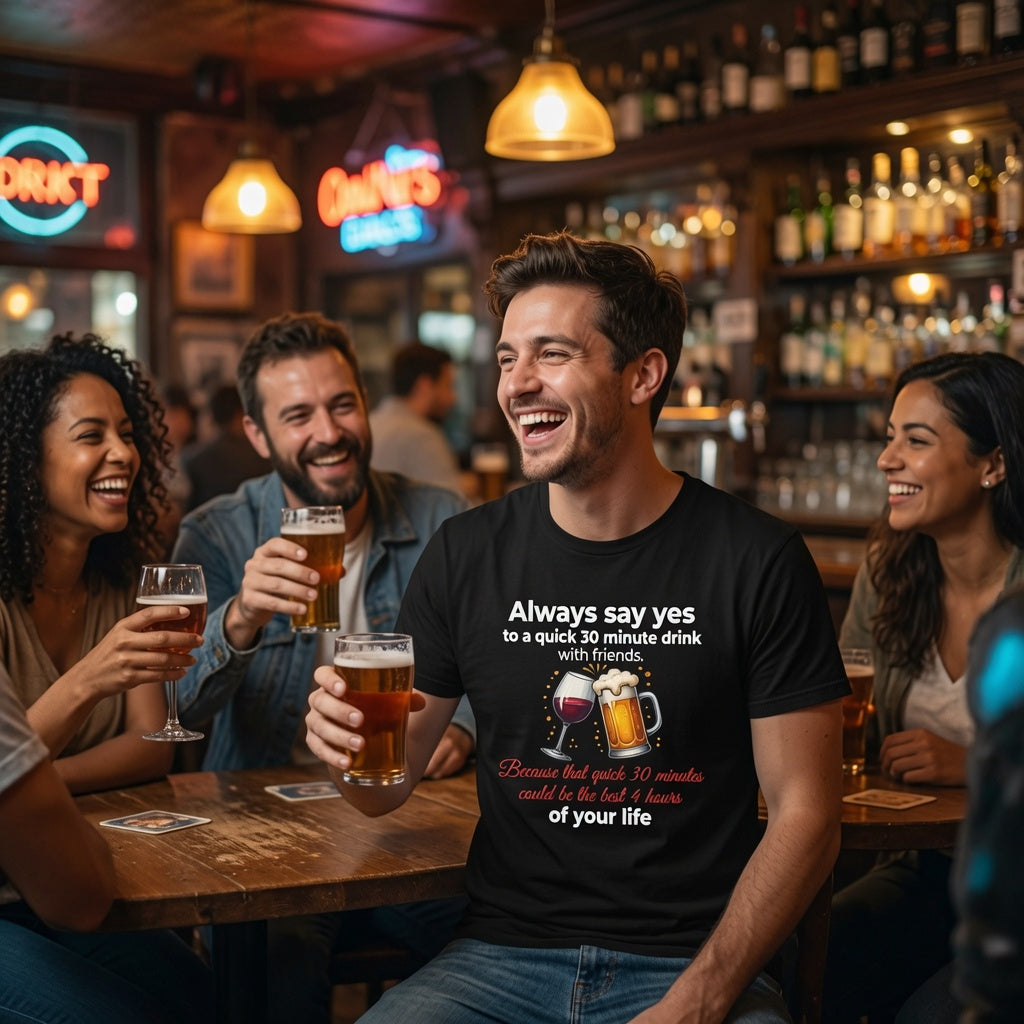 People enjoying drinks in a bar with a man wearing a humorous black t-shirt. With drinking with friends graphic